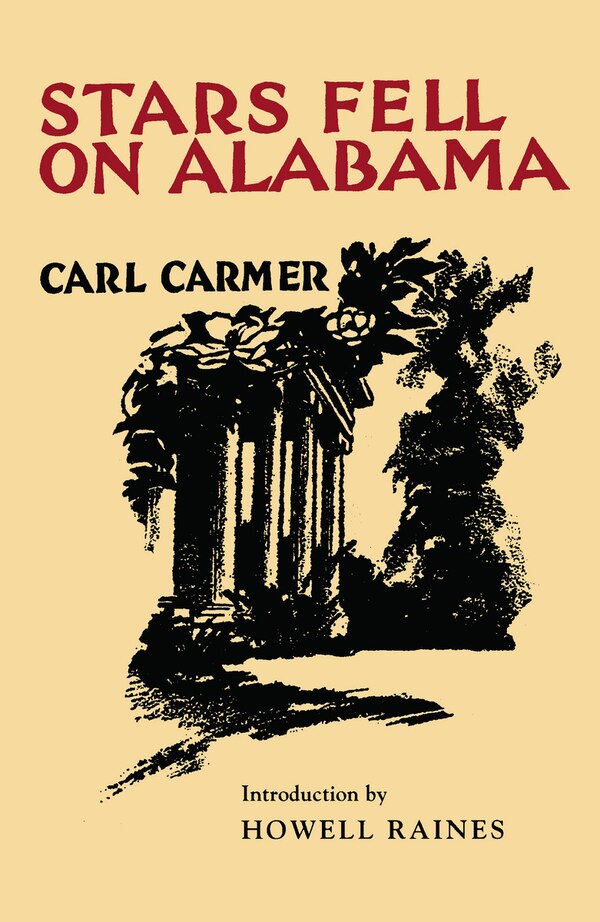 Stars Fell On Alabama by Carl Carmer, Paperback | Indigo Chapters