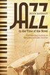 Jazz in the Time of the Novel by Bruce Evan Barnhart, Hardcover | Indigo Chapters