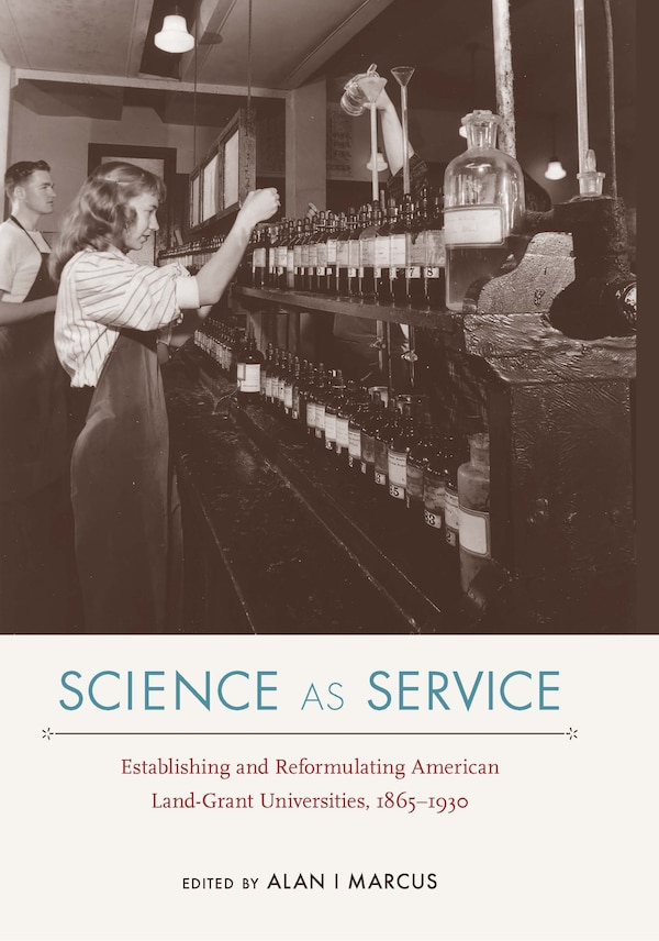 Science as Service by Alan I Marcus, Hardcover | Indigo Chapters