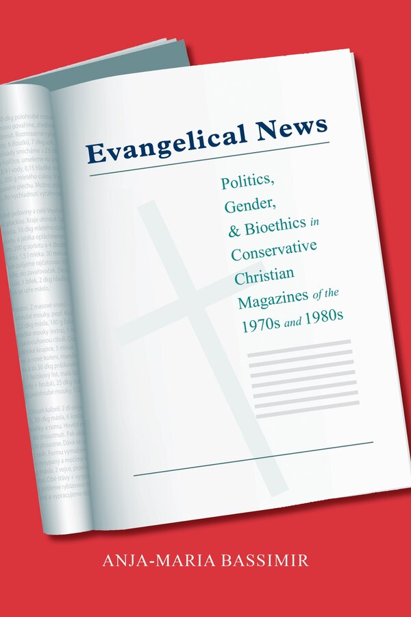 Evangelical News by Anja-maria Bassimir, Hardcover | Indigo Chapters