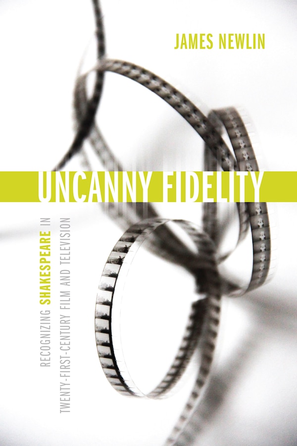 Uncanny Fidelity by James Newlin, Hardcover | Indigo Chapters