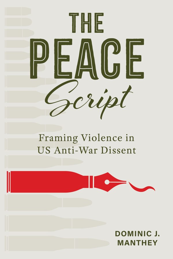 The Peace Script by Dominic J. Manthey, Hardcover | Indigo Chapters