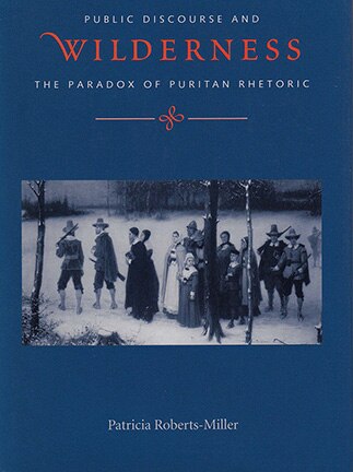 Voices in the Wilderness by Patricia Roberts-Miller, Paperback | Indigo Chapters