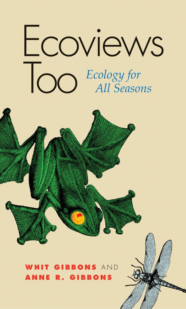 Ecoviews Too by J. Whitfield Gibbons, Paperback | Indigo Chapters