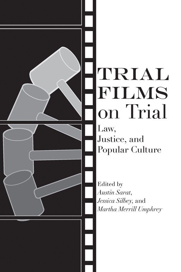 Trial Films on Trial by Austin Sarat, Paperback | Indigo Chapters