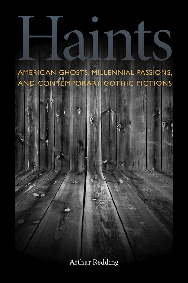 Haints by Arthur F. Redding, Paperback | Indigo Chapters