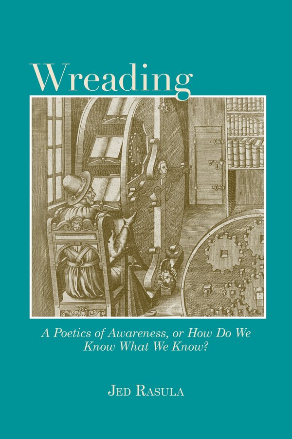 Wreading by Jed Rasula, Paperback | Indigo Chapters