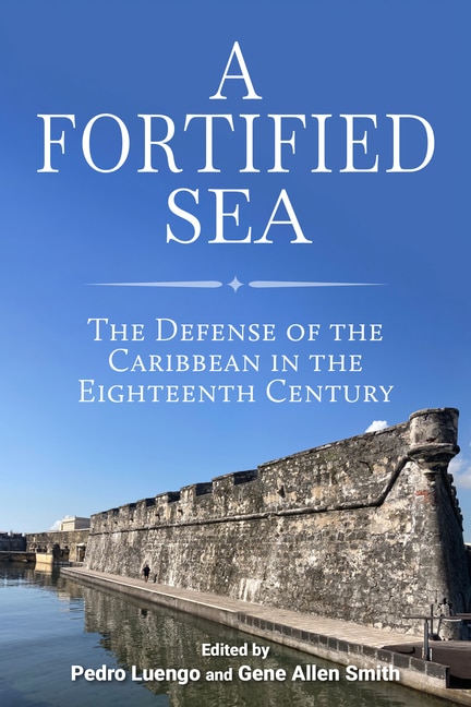 A Fortified Sea by Pedro Luengo, Paperback | Indigo Chapters