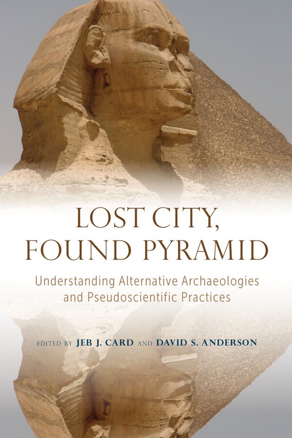 Lost City Found Pyramid by Jeb J. Card, Paperback | Indigo Chapters