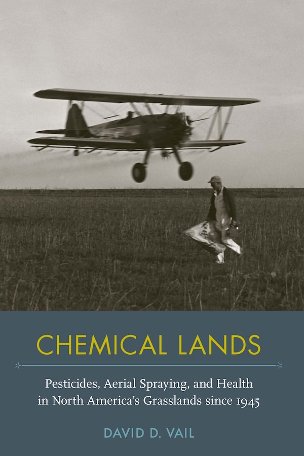 Chemical Lands by David D. Vail, Paperback | Indigo Chapters