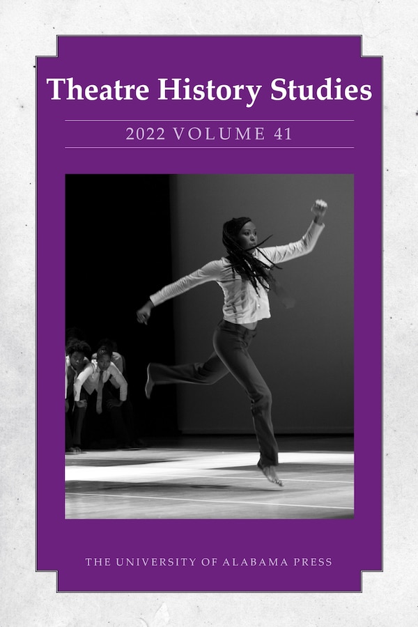 Theatre History Studies 2022 Vol 41 by Lisa Jackson-schebetta, Paperback | Indigo Chapters
