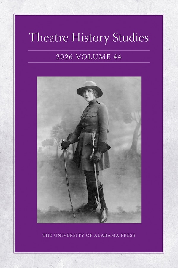 Theatre History Studies 2026 Vol 44 by Jocelyn L. Buckner, Paperback | Indigo Chapters