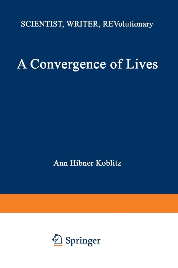 A Convergence Of Lives by Koblitz Paperback | Indigo Chapters