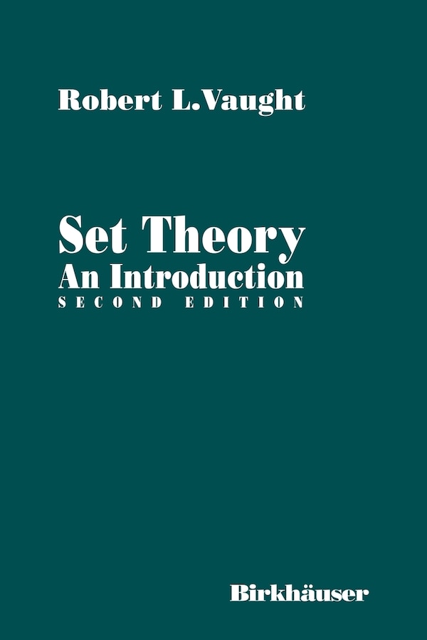 Set Theory by Robert L. Vaught, Paperback | Indigo Chapters