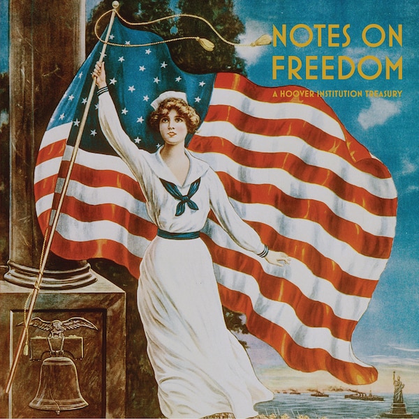Notes on Freedom by Hoover Institution, Paperback | Indigo Chapters
