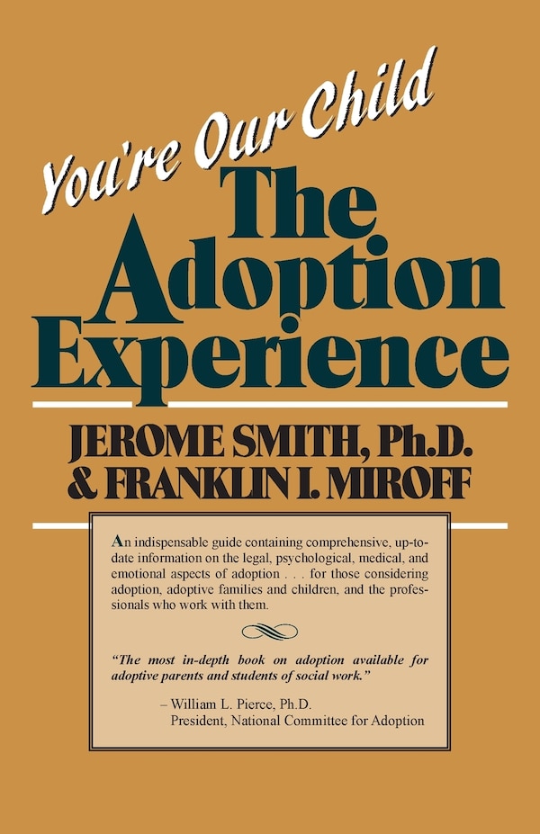 You're Our Child by Franklin I. Miroff, Paperback | Indigo Chapters