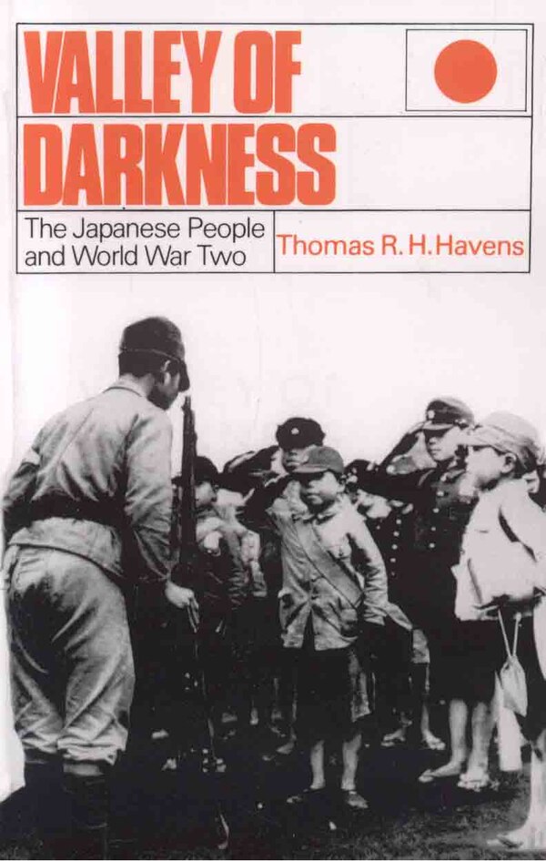 Valley of Darkness by Thomas R. H. Havens, Paperback | Indigo Chapters