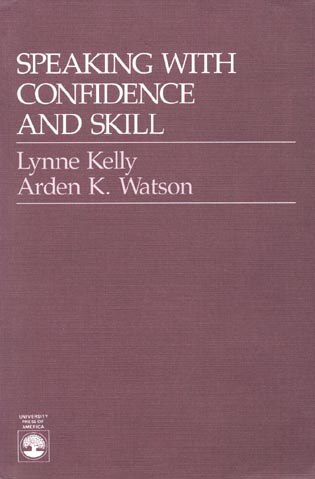 Speaking With Confidence And Skill by Lynne Kelly, Paperback | Indigo Chapters