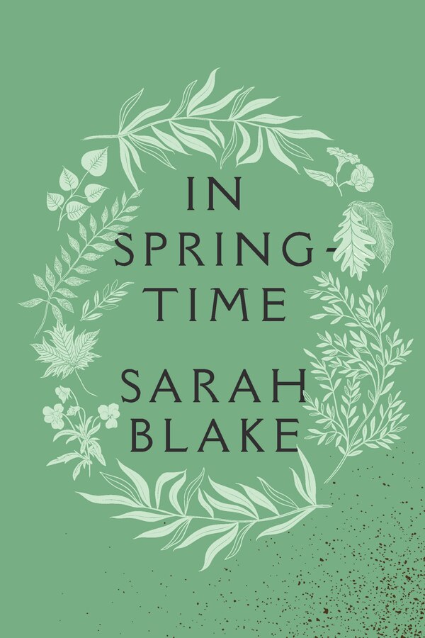 In Springtime by Sarah Blake, Hardcover | Indigo Chapters