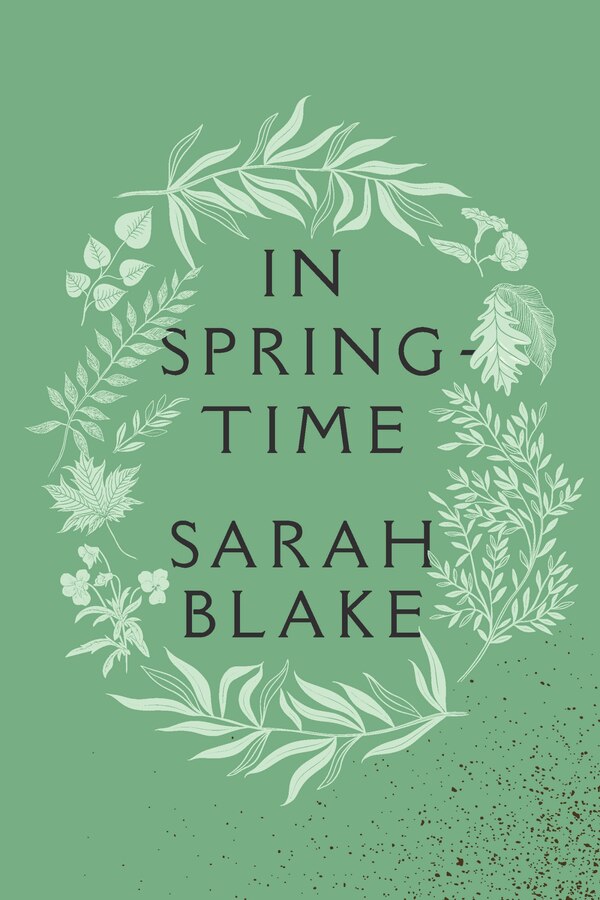 In Springtime by Sarah Blake, Paperback | Indigo Chapters