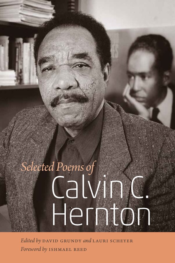 Selected Poems of Calvin C. Hernton, Hardcover | Indigo Chapters