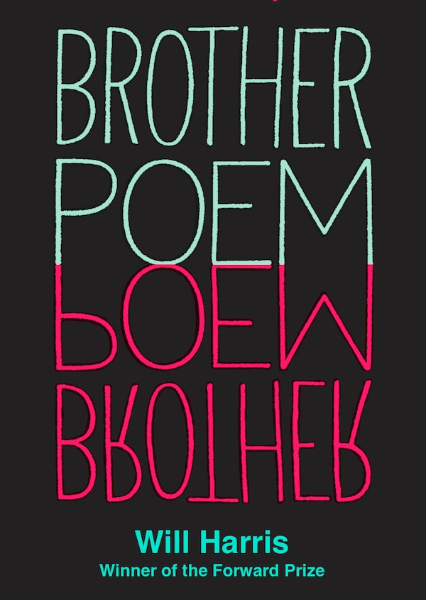 Brother Poem by Will Harris, Paperback | Indigo Chapters