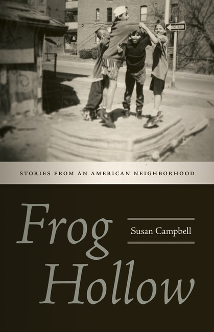 Frog Hollow by Susan Campbell, Hardcover | Indigo Chapters