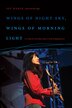 Wings of Night Sky Wings of Morning Light by Joy Harjo, Hardcover | Indigo Chapters
