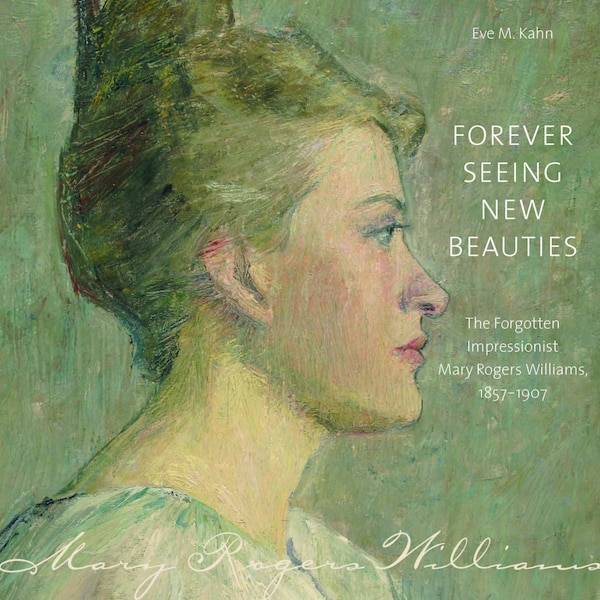 Forever Seeing New Beauties by Eve M. Kahn, Hardcover | Indigo Chapters