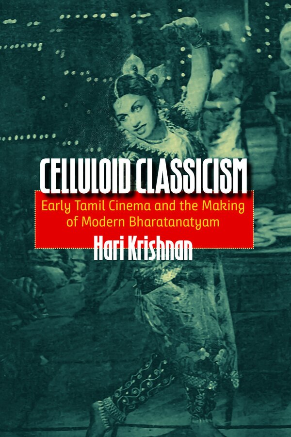 Celluloid Classicism by Hari Krishnan, Paperback | Indigo Chapters