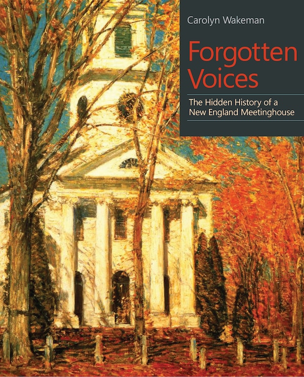 Forgotten Voices by Carolyn Wakeman, Paperback | Indigo Chapters