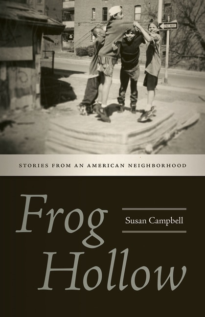 Frog Hollow by Susan Campbell, Paperback | Indigo Chapters