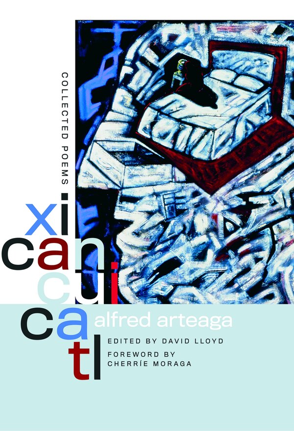 Xicancuicatl by Alfred Arteaga, Hardcover | Indigo Chapters