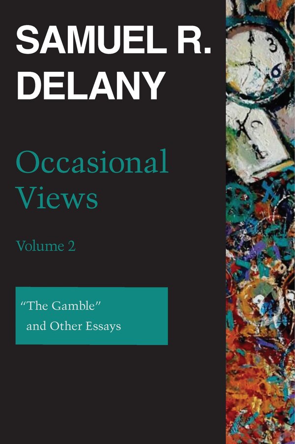 Occasional Views Volume 2 by Samuel R. Delany, Paperback | Indigo Chapters