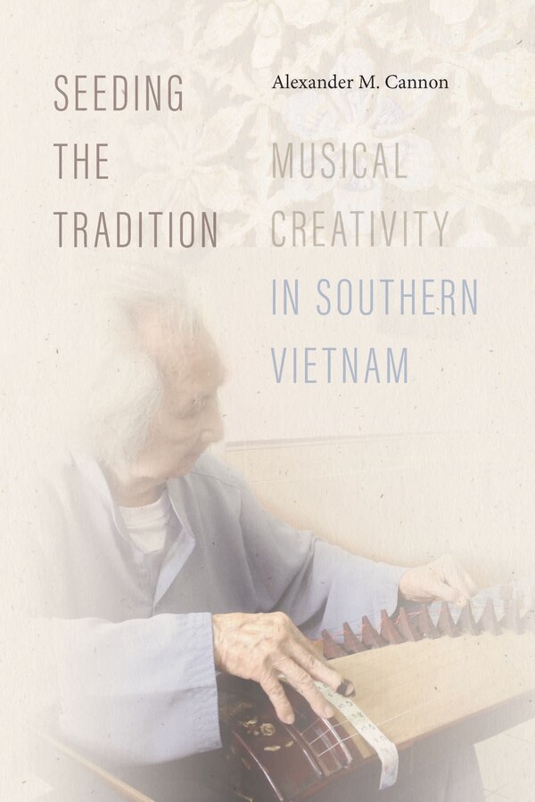 Seeding the Tradition by Alexander M. Cannon, Paperback | Indigo Chapters