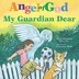 Angel of God My Guardian (Bb) by Mary Tebo, Board Book | Indigo Chapters