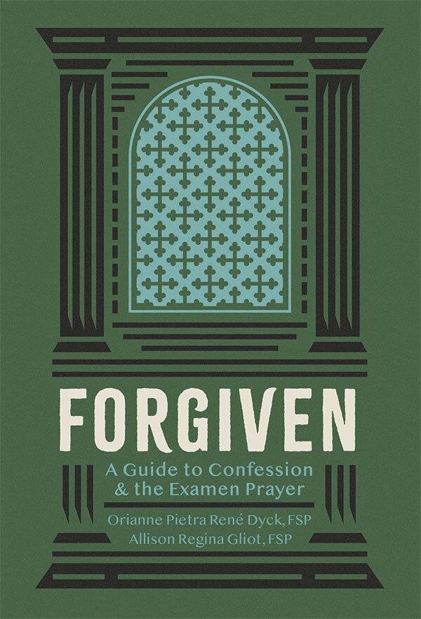Forgiven Guide to Confession by Orianne Petra Rene Dyck, Paperback | Indigo Chapters