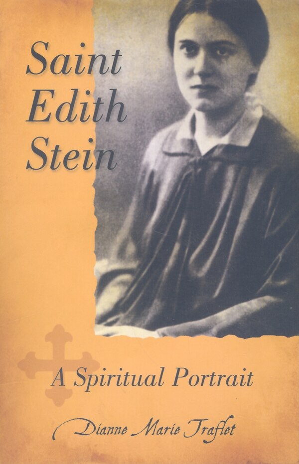 Saint Edith Stein Spirit Portr by Dianne Traflet, Paperback | Indigo Chapters