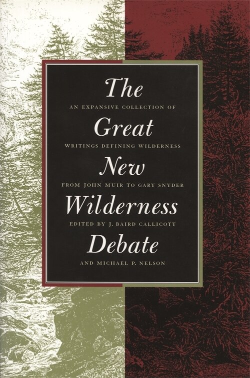 The Great New Wilderness Debate by J. Baird Callicott, Paperback | Indigo Chapters