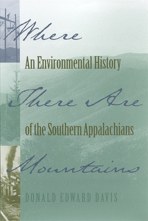 Where There Are Mountains by Donald Edward Davis, Paperback | Indigo Chapters