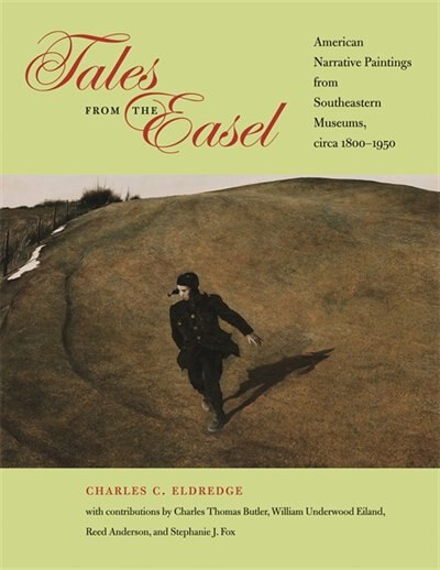 Tales from the Easel by Charles C. Eldredge, Paperback | Indigo Chapters