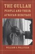 The Gullah People and Their African Heritage by William S. Pollitzer, Paperback | Indigo Chapters