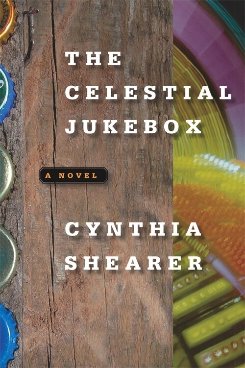 The Celestial Jukebox by Cynthia Shearer, Paperback | Indigo Chapters