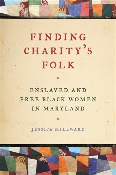 Finding Charity's Folk by Jessica Millward, Hardcover | Indigo Chapters