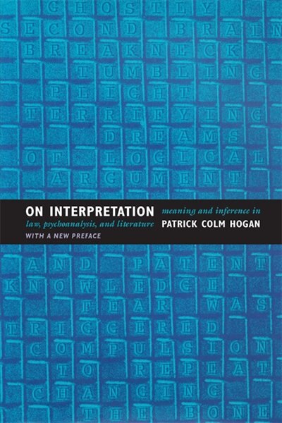 On Interpretation by Patrick Colm Hogan, Paperback | Indigo Chapters