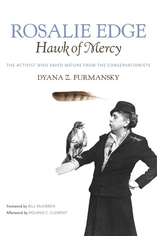 Rosalie Edge Hawk of Mercy by Dyana Z. Furmansky, Paperback | Indigo Chapters