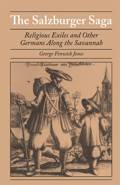 The Salzburger Saga by George Fenwick Jones, Paperback | Indigo Chapters