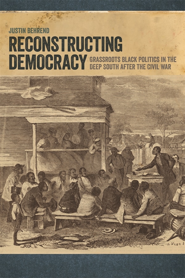 Reconstructing Democracy by Justin Behrend, Paper over Board | Indigo Chapters