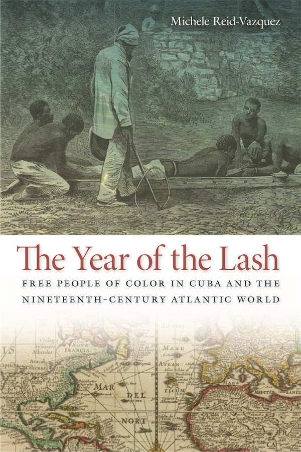 The Year of the Lash by Michele Reid-Vazquez, Paperback | Indigo Chapters