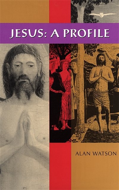 Jesus by Alan Watson, Paperback | Indigo Chapters